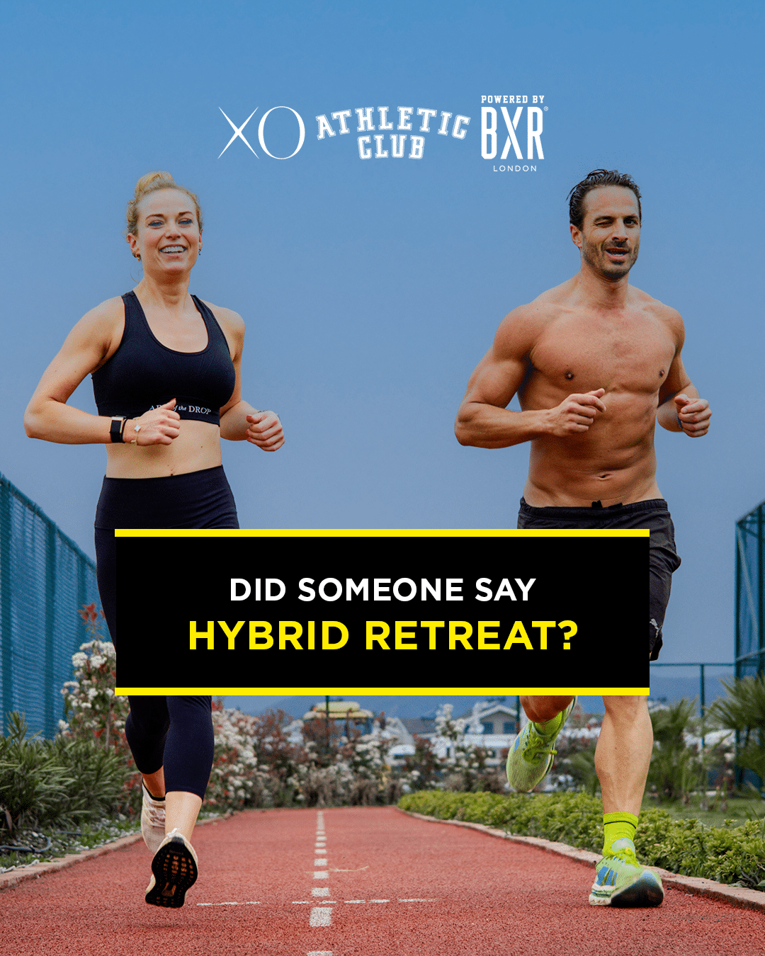 BXR x XO Cape Arnna Summer HYBRID Training Retreat