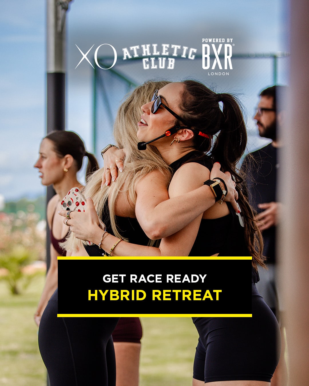 BXR x XO Cape Arnna Summer HYBRID Training Retreat